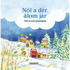 Napraforgó 2005 Nől a dér, álom jár gyermek- és ifjúsági könyv