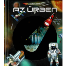 Napraforgó 2005 Zseblámpával - Az űrben gyermek- és ifjúsági könyv