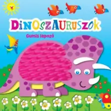 Napraforgó Gumis lapozó - Dinoszauruszok | Rusznák György egyéb könyv