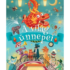 Napraforgó Kiadó A világ ünnepei gyermek- és ifjúsági könyv