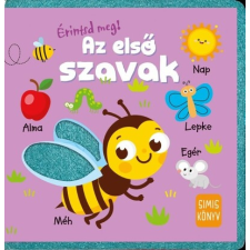 Napraforgó Kiadó Érintsd meg! - Az első szavak gyermek- és ifjúsági könyv