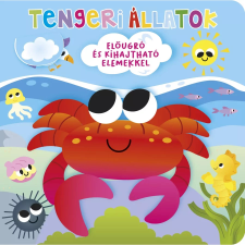 Napraforgó Kiadó (forgalmazó) Ki bújt el? Tengeri állatok gyermek- és ifjúsági könyv