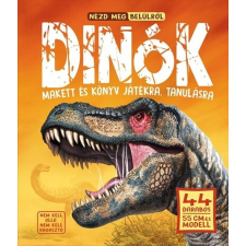 Napraforgó Kiadó Nézd meg belülről - Dinók gyermek- és ifjúsági könyv