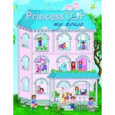 Napraforgó Kiadó - PRINCESS TOP MY HOUSE (BLUE) gyermek- és ifjúsági könyv