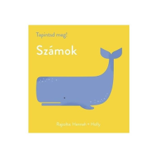 Napraforgó Kiadó Tapintsd meg! - Számok gyermek- és ifjúsági könyv