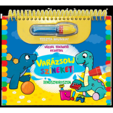 Napraforgó Kiadó Varázsolj színeket - Dinoszauruszok kreatív és készségfejlesztő