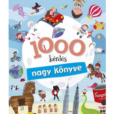 Napraforgó Könyvkiadó 1000 kérdés nagy könyve gyermek- és ifjúsági könyv