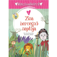 Napraforgó Könyvkiadó Ana Serna Vara - Zina hercegnő naplója gyermek- és ifjúsági könyv