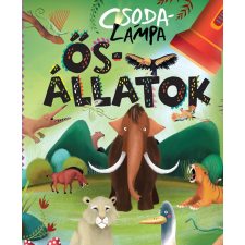 Napraforgó Könyvkiadó Csodalámpa - Ősállatok gyermek- és ifjúsági könyv