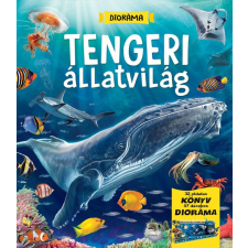 Napraforgó Könyvkiadó Dioráma - Tengeri állatvilág gyermek- és ifjúsági könyv