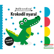 Napraforgó Könyvkiadó Húzd ki és nézd meg - Krokodil nyaral gyermek- és ifjúsági könyv