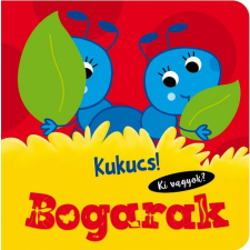 Napraforgó Könyvkiadó Kukucs! Bogarak gyermek- és ifjúsági könyv