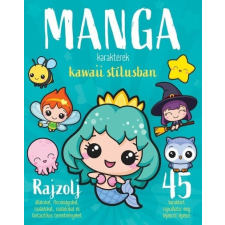 Napraforgó Könyvkiadó Manga karakterek kawaii stílusban gyermek- és ifjúsági könyv