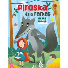 Napraforgó Könyvkiadó Mesés pop-up - Piroska és a farkas gyermek- és ifjúsági könyv