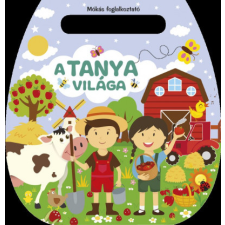 Napraforgó Könyvkiadó Mókás foglalkoztató - A tanya világa gyermek- és ifjúsági könyv