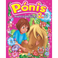 Napraforgó Könyvkiadó Pónis matricásfüzet 2. gyermek- és ifjúsági könyv