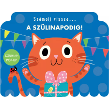 Napraforgó Számolj vissza... Szülinapodig kreatív és készségfejlesztő