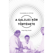 Napvilág A Galilei Kör története társadalom- és humántudomány