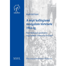 Napvilág A népi kollégiumi mozgalom története 1944-ig társadalom- és humántudomány