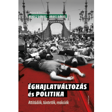Napvilág Éghajlatváltozás és politika társadalom- és humántudomány