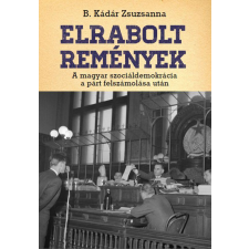 Napvilág Elrabolt remények társadalom- és humántudomány