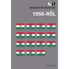 Napvilág Kérdések és válaszok 1956-ról egyéb e-könyv