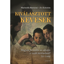 Napvilág Kiadó Kiválasztott kevesek (B) történelem
