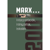 Napvilág Marx... Interpretációk, irányzatok, iskolák