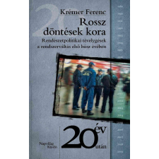 Napvilág Rossz döntések kora társadalom- és humántudomány