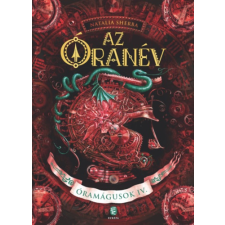 Natalia Sherba - Az óranév - Óramágusok IV. egyéb könyv