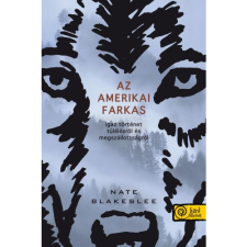 Nate Blakeslee Az amerikai farkas (BK24-167778) irodalom