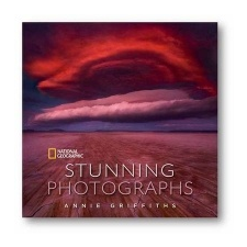  National Geographic Stunning Photographs – Annie Griffiths & Susan Hitchcock idegen nyelvű könyv