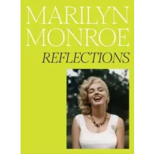 NATIONAL PORTRAIT GALLERY Marilyn Monroe: Reflections | BROADLEY ROSIE idegen nyelvű könyv