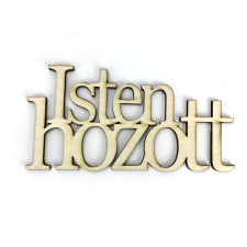  Natúr fa »Isten hozott« felirat, mérete: 140x70 mm dekorációs kellék