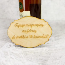  Natúr fa - Nagyszülőköszöntő tábla &quot;Tegnap menyasszony..&quot; 13,5cm dekorációs kellék