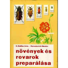 Natura Növények és rovarok preparálása - H. Battha-Horvatovich antikvárium - használt könyv