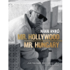 Návai Anikó - Mr. Hollywood / Mr. Hungary