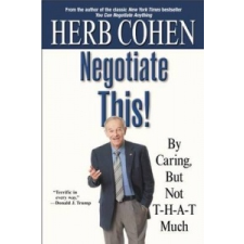  Negotiate This! – Herb Cohen idegen nyelvű könyv