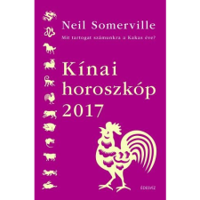 Neil Somerville Kínai horoszkóp 2017 - Mit tartogat számunkra a kakas éve? (BK24-152594) ezoterika