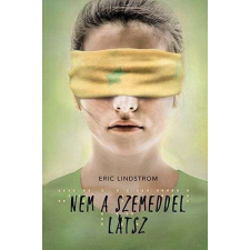Nem a szemeddel látsz szépirodalom