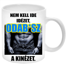 Nem kell ide idézet, oda...sz a kinézet... Bögre (feliratozható) bögrék, csészék
