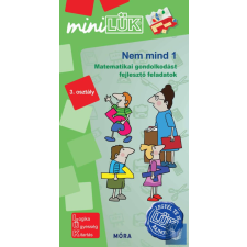 Nem mind 1 - Matematikai gondolkodást fejlesztő feladatok 3. osztály gyermek- és ifjúsági könyv
