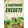 Nemere István - Magyarok eredete