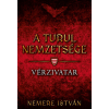 Nemere István - Vérzivatar - A Turul nemzetsége