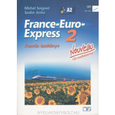 Nemzedékek Tudása Tankönyvkiadó FRANCE-EURO-EXPRESS 2 TANKÖNYV +NAT nyelvkönyv, szótár
