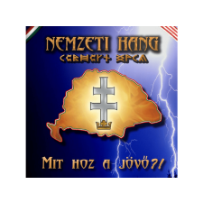  Nemzeti hang - Mit hoz a jövő? (Cd) heavy metal