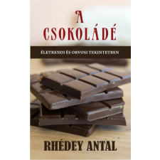 Nemzeti Örökség Kiadó A csokoládé egyéb könyv