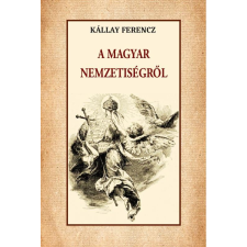 Nemzeti Örökség Kiadó A magyar nemzetiségről történelem