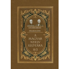 Nemzeti Örökség Kiadó A magyar nyelv szótára II/2 nyelvkönyv, szótár