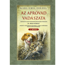 Nemzeti Örökség Kiadó Az apróvad vadászata I. kötet sport